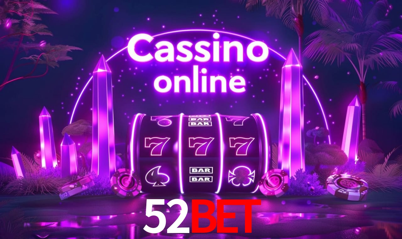 Benefícios da Conta 52BET