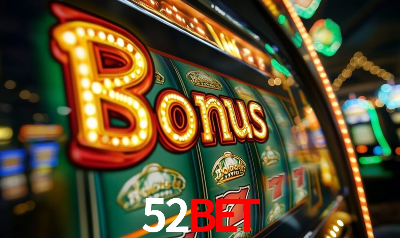 Jogos com bônus e suporte 24h na 52BET